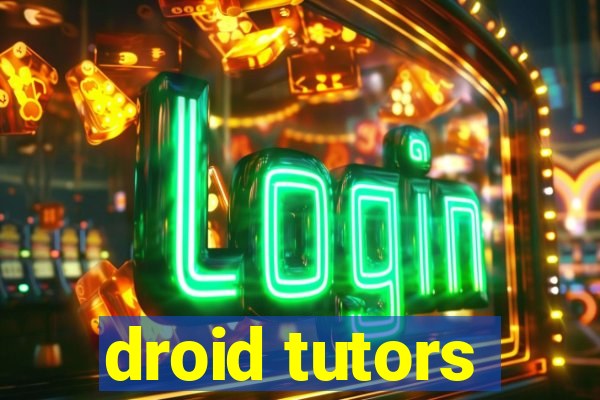 droid tutors